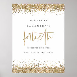 Gold Glitter 40th Birthday Party Welcome Poster