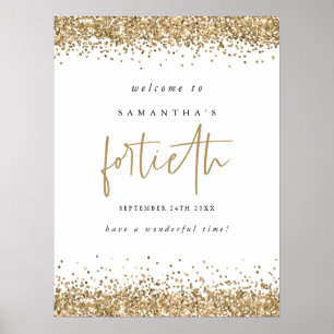Gold Glitter 40th Birthday Party Welcome Poster
