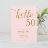 Gold Glitter 50e verjaardag Hallo 50 uitnodiging (Staand voorkant)
