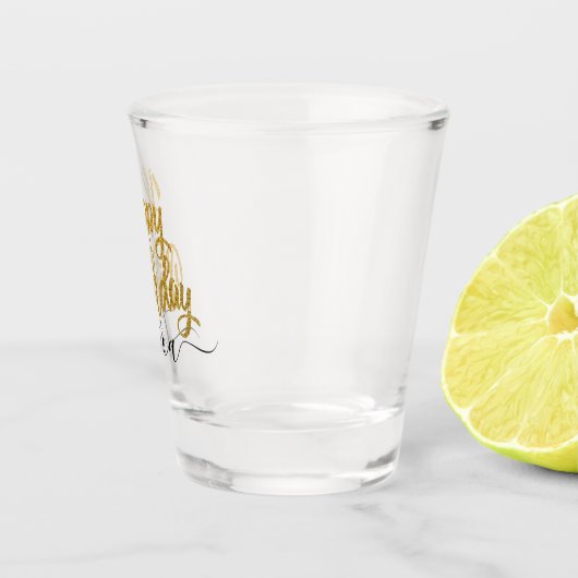 Gold Glitter Birthday party  Shot Glas (Rechts)