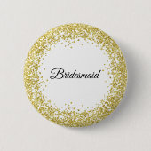 Gold Glitter. Bridesmaid. Ronde Button 5,7 Cm (Voorkant)
