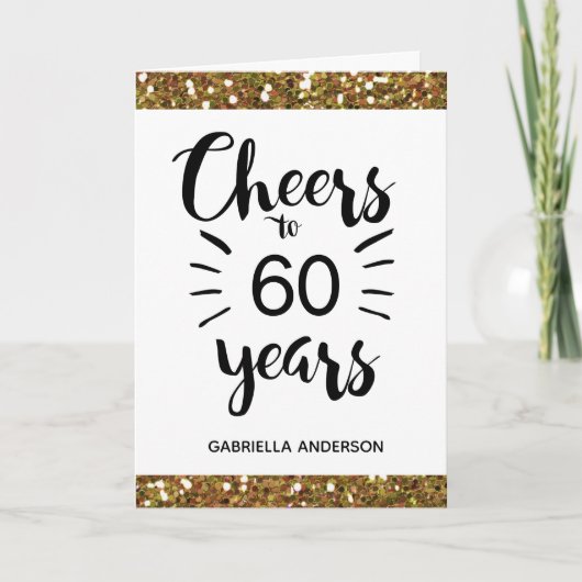 Gold Glitter Cheers tot 60 jaar verjaardag Kaart (Voorkant)