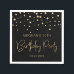 Gold Glitter Confetti 30th Birthday Party Black Servet<br><div class="desc">Deze elegante verjaardagsluiers zijn voorzien van een gouden diamantconfetti en de woorden "Birthday Party" in gouden faux glitter-typografie op een zwarte achtergrond. Pas ze aan met de naam en het verjaardagsjaar van de eer en de datum.</div>