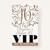 Gold Glitter Glam Sweet 16 Birthday Party VIP Pass Badge (Voorkant)