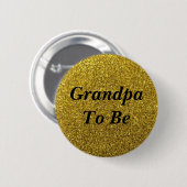 Gold Glitter Grandpa om Baby shower Button te zijn (Voorkant /achterkant)
