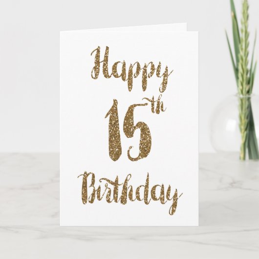 Gold Glitter Happy 15th Birthday Card Kaart (Voorkant)