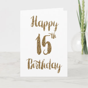 Gold Glitter Happy 15th Birthday Card Kaart