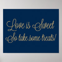 Gold Glitter Love is Sweet Take some Trets Sign