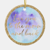 Gold Glitter Moon Love Quote Keramisch Ornament (Voorkant)