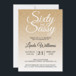 Gold Glitter Ombre 60 en Sassy 60th Birthday Kaart<br><div class="desc">Vier het draaien van 60 in stijl met dit moderne 60e verjaardagsontwerp op een gouden glitter ombre-achtergrond, een chique uitnodiging voor de 60e verjaardag die u eenvoudig kunt personaliseren en verzenden voor uw zestigste verjaardagsfeest. De woorden sixty en sassy zijn ingesteld met behulp van modern script. Als u hulp of...</div>