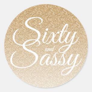Gold Glitter Ombre 60 en Sassy 60th Birthday Ronde Sticker
