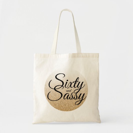 Gold Glitter Ombre 60 Sassy 60th Birthday Tote Bag (Voorkant)