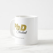 Gold Glitter PhD Student Coffee Mok (Voorkant links)