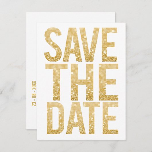 Gold Glitter Typografie Save the Date Briefkaart (Voorkant / Achterkant)