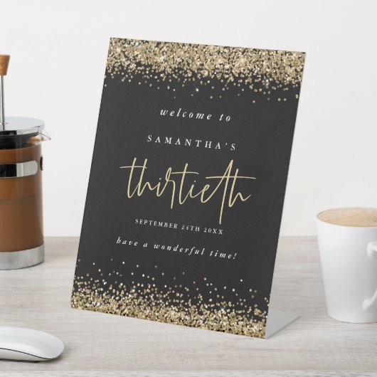 Gold Glitter Welkom Dertigste verjaardag Black Reclamebord Met Voetstuk (Insitu)