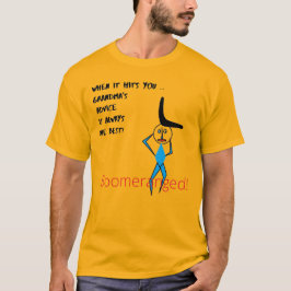 Gold Grandsma's Advice Boomeranged T-shirt
