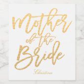 Gold Hand lettering - moeder van de bruid-2 Wijn Etiket (Enkel label)