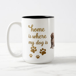 Gold Home is waar mijn hond Mok is - Luxe Hondenli