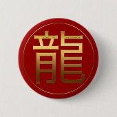 Gold Ideogram Dragon Chinees Jaar dierentuin Birth Ronde Button 5,7 Cm (Voorkant)