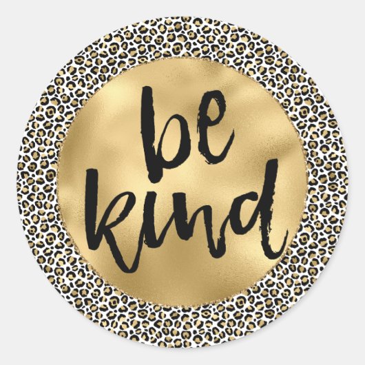 Gold Leopard Print Be-like Inspirerend quote Ronde Sticker (Voorkant)
