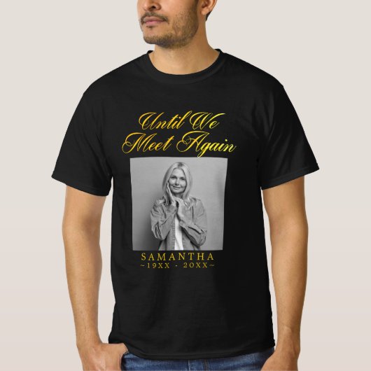 Gold Memorial Funeral Custom Photo T-Shirt (Voorkant)