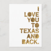 Gold Metallic Love You to Texas and Back Briefkaar Briefkaart (Voorkant)