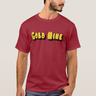 Gold Mine T-shirt