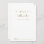 Gold Minimalist Calligraphy Wedding Well Wishes Advieskaart<br><div class="desc">Deze gouden, minimalistische kalligrafie bruiloft wenst een adviserende kaart die perfect is voor een ritueel huwelijk. Het eenvoudige en elegante ontwerp kenmerkt klassieke en fancy manuscripttypografie in goud. Deze kaarten zijn perfect voor een bruiloft, vrijgezellenfeest, baby shower, graduatiedag en nog veel meer. Pas de kaarten aan met de namen van...</div>