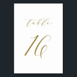 Gold Minimalist Script Wedding Table Number 16 Kaart<br><div class="desc">Tabel 16. Elegant tabelnummerkaart met gouden minimalistische script. Dit gouden en witte lijstnummer is perfect voor bruiloften,  afstuderen,  baby showers,  vrijgezellenfeesten en andere gebeurtenissen. Er zijn andere nummers en kleuren beschikbaar.</div>
