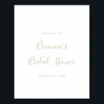 Gold-minimalistisch Vrijgezellenfeest WelkomstPost Poster<br><div class="desc">Dit gouden,  minimalistische vrijgezellenfeest welkom poster is perfect voor een moderne trouwdouche. Het eenvoudige en elegante ontwerp kenmerkt klassieke en fancy manuscripttypografie in goud.</div>