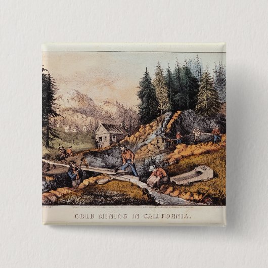 Gold Mining in Californië Vierkante Button 5,1 Cm (Voorkant)