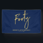 Gold Navy Blue 40th Birthday Party Welcome Banner<br><div class="desc">Dit eenvoudige verjaardagsbannerontwerp is voorzien van de stijlvolle gouden letters "Veertig" op een blauw marineklein. U kunt de tekst personaliseren. Meer overeenkomende objecten beschikbaar in mijn winkel BaraBomDesign.</div>