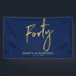 Gold Navy Blue 40th Birthday Party Welcome Banner<br><div class="desc">Dit eenvoudige verjaardagsbannerontwerp is voorzien van de stijlvolle gouden letters "Veertig" op een blauw marineklein. U kunt de tekst personaliseren. Meer overeenkomende objecten beschikbaar in mijn winkel BaraBomDesign.</div>