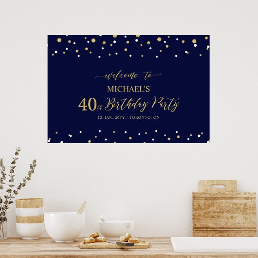 Gold & Navy Confetti 40th Birthday Party Welkom Poster (Keuken)