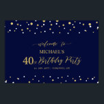 Gold & Navy Confetti 40th Birthday Party Welkom Poster<br><div class="desc">Welkom uw gasten op een speciale feestdag met dit stijlvolle gouden & marineblauwe welkomstbord. Dit poster heeft een moderne typografie" Welkom bij 40th Birthday" en een zeshoek confetti ontwerp. U kunt de naam en de datum aanpassen. Bijpassende uitnodigingen en feestartikelen zijn verkrijgbaar bij mijn winkel BaraBomDesign.</div>