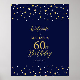 Gold & Navy Confetti 60th Birthday Party Welcome Poster