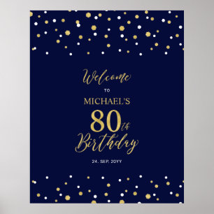 Gold & Navy Confetti 80th Birthday Party Welcome Poster