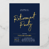 Gold & Navy Modern Brush Script Pensioen Partij Folie Uitnodiging (Voorkant)