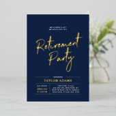 Gold & Navy Modern Brush Script Pensioen Partij Folie Uitnodiging (Staand Voorkant)