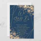 Gold & Navy We doen nog steeds 50e bruiloft Jubile Kaart (Voorkant)