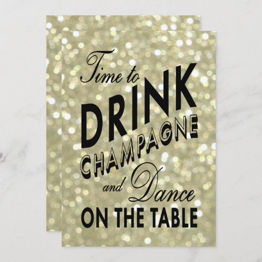 Gold New Year's Time to Drink Champagne Invitation Kaart (Voorkant / Achterkant)
