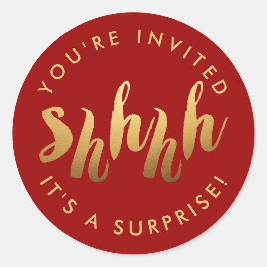 Gold op Red Shh Surprise - Aangepaste kleurdag Ronde Sticker (Voorkant)