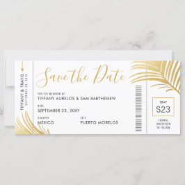 Gold Palm Boarding Pass Beach Save the Date