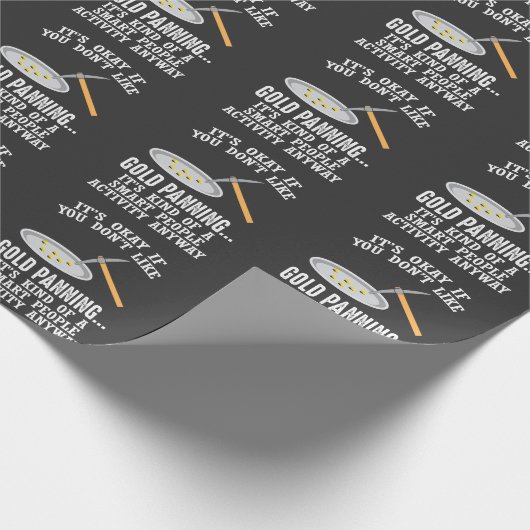 Gold Panning Gift - Mining Funny Miner Cadeaupapier (Hoek)