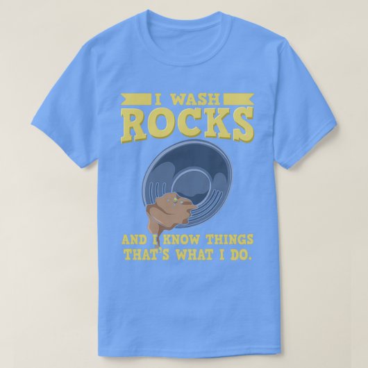 GOLD PANNING I Wash Rocks T-shirt (Design voorkant)