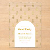Gold Pineapple Transparant Graduation Party Acryl Uitnodigingen (Voorkant)