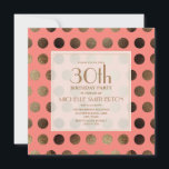 Gold Polka Dots Coral 30th Birthday Kaart<br><div class="desc">Elegant en chic,  gouden polka stippen op 30e verjaardag van koraal uitnodiging voor vrouwen</div>