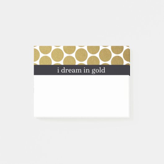 Gold Polka Dots Ik droom in goud Post-it® Notes (Voorkant)