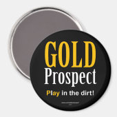 Gold Prospect Magneet (Voorkant / Achterkant)