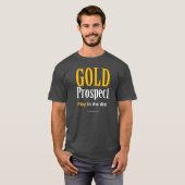 Gold Prospect T-shirt (Voorkant volledig)